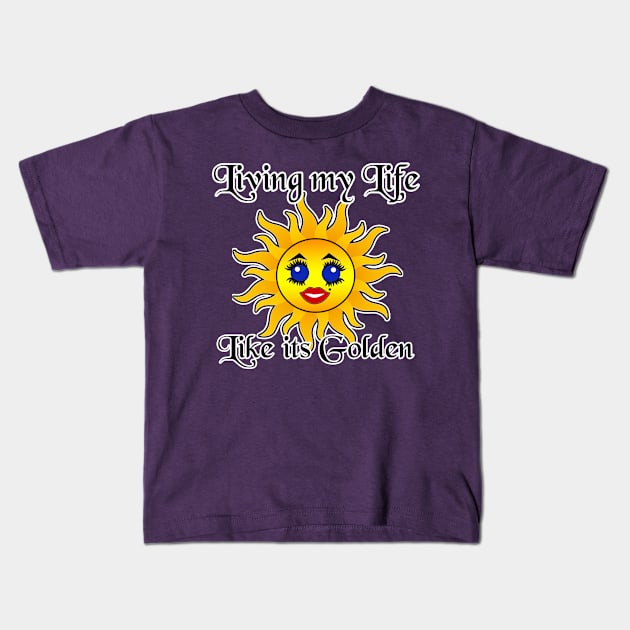 Living my Life like it's Gold Kawaii Sun Kids T-Shirt by artbyomega